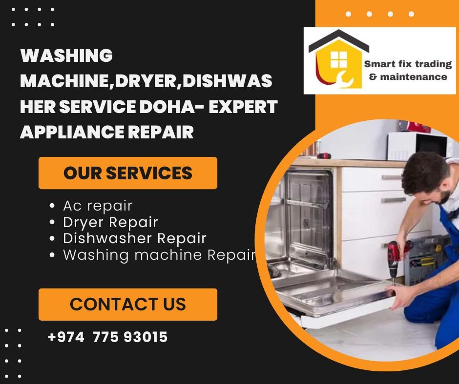 Washing Machine,Dryer,Dishwasher Service Doha- Expert Appliance Repair