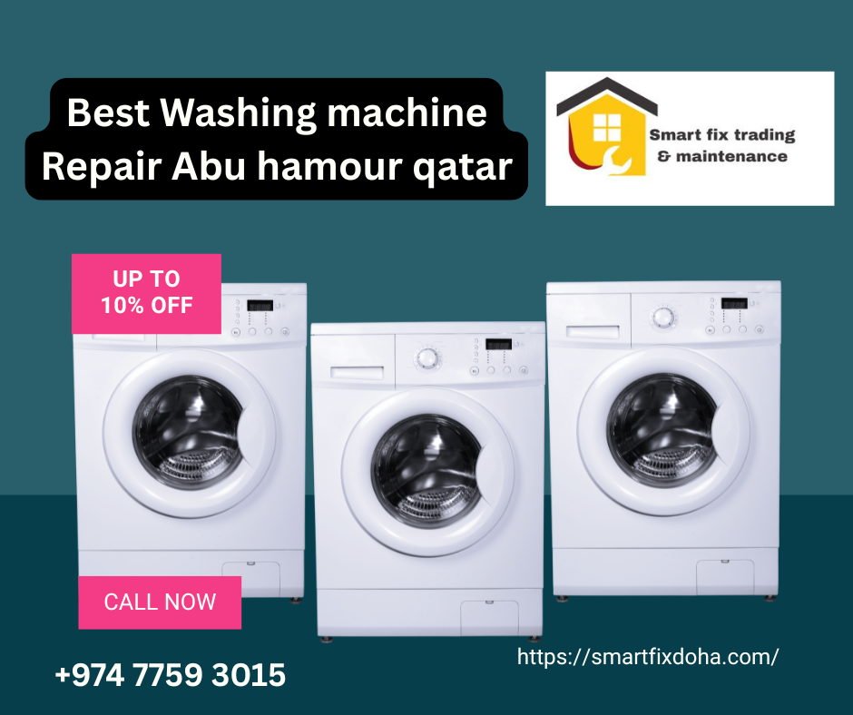 Best Washing machine Repair Abu hamour qatar