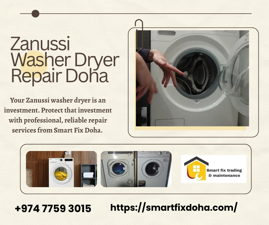 Zanussi Washer Dryer Repair Doha