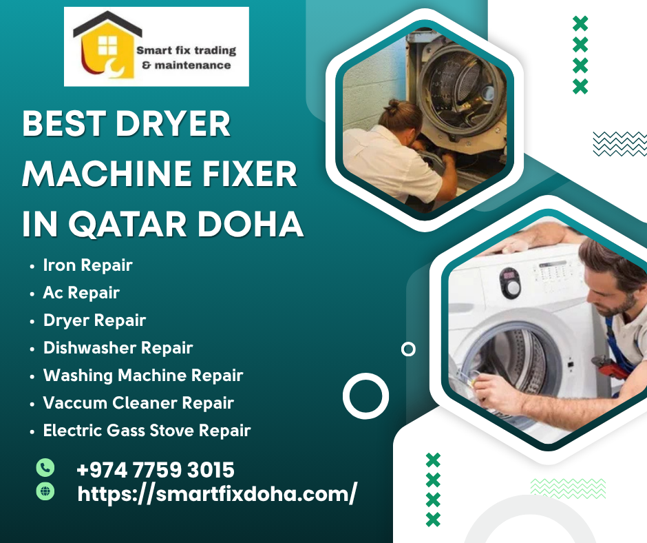 Best Dryer Machine Fixer In Qatar Doha