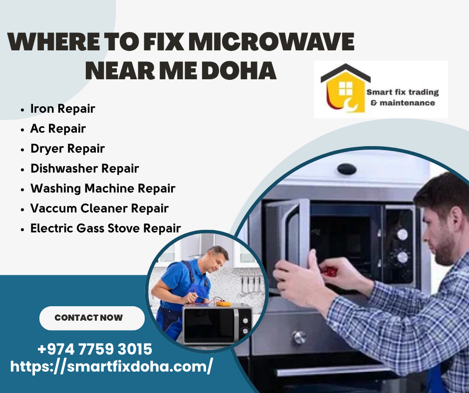 Where To Fix Microwave Near Me Doha