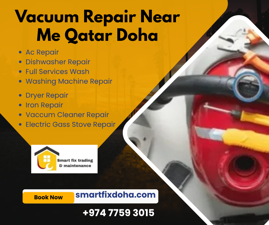 Vacuum Repair Near Me Qatar Doha